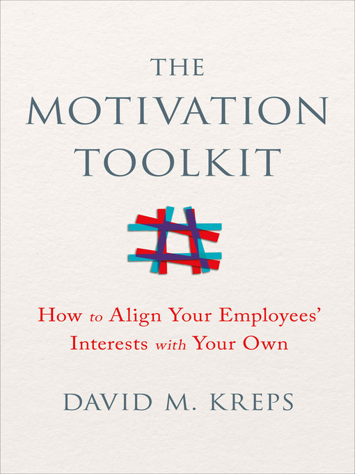 Title details for The Motivation Toolkit by David Kreps - Wait list